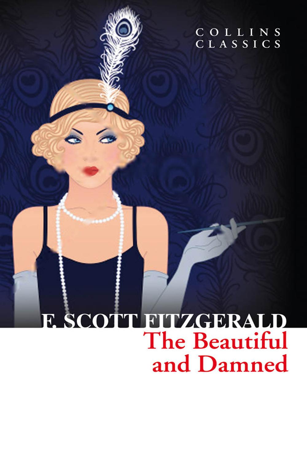 Book The Beautiful and Damned (Collins Classics) free