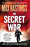 Book The Secret War : Spies, Codes and Guerrillas 1939-1945 free