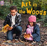 Book Art in the Woods (Collins Big Cat) free