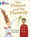 Book The Prince and the Parsnip (Collins Big Cat) free