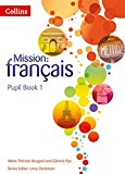 Book Pupil Book 1 (Mission: francais) free
