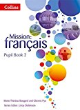 Book Pupil Book 2 (Mission: francais) free Book Pupil Book 2 (Mission: francais) free