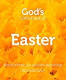 Book God's Little Book Of Easter: Words Of Hope, Joy And New Beginnings free