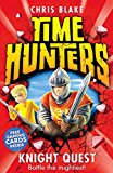 Book Knight Quest (Time Hunters) (Book 2) free