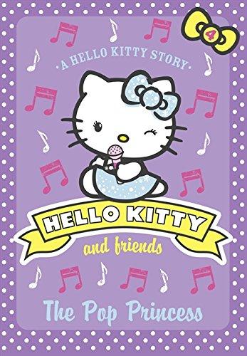 Book Hello Kitty and Friends: The Pop Princess free