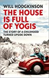 Book The House is Full of Yogis free