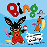 Book Something for Daddy (Bing) free