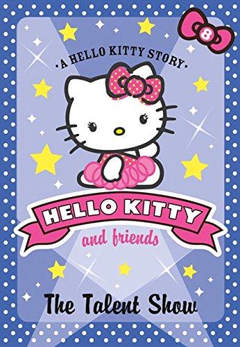 Book Hello Kitty and Friends (8) The Talent Show free