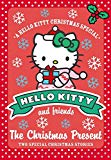 Book Hello Kitty and Friends (9) The Christmas Present free