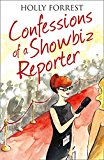 Book Confessions of a Showbiz Reporter (The Confessions Series) free