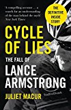 Book Cycle of Lies: The Fall of Lance Armstrong free