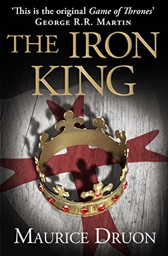 Book The Iron King (The Accursed Kings, Book 1) free