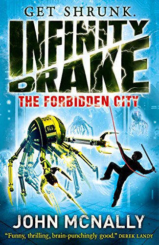 Book The Forbidden City (Infinity Drake, Book 2) free