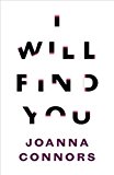 Book I Will Find You: A Reporter Investigates the Life of the Man Who Raped Her free