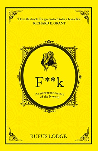 Book F**k: An Irreverent History of the F-Word free