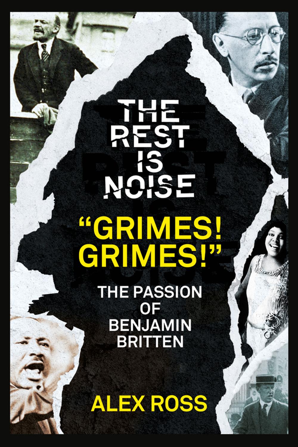 Book The Rest Is Noise Series: "Grimes! Grimes!" free