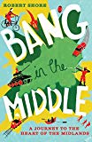 Book Bang In The Middle free