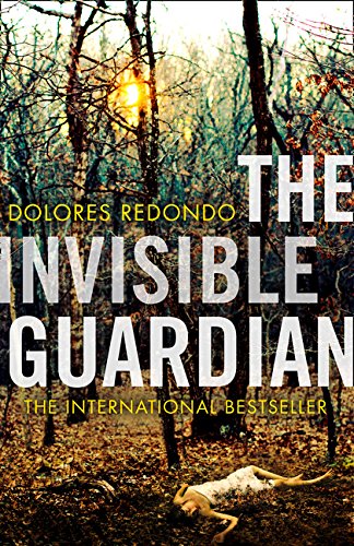 Book The Invisible Guardian (the Baztan Trilogy, Book 1) free