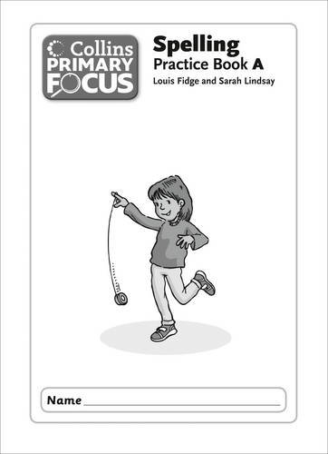 Book Spelling Practice Book 1A (Collins Primary Focus) free