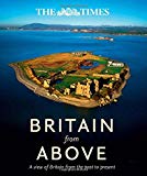 Book Britain From Above: A View of Britain From The Past To Present free