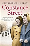 Book Constance Street: The true story of one family and one street in London’s East End free