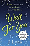 Book Wait for You (Wait For You, Book 1) free