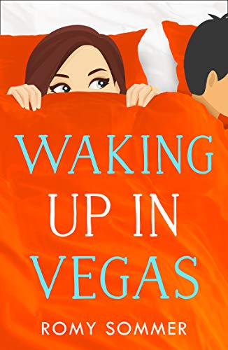 Book Waking up in Vegas: A feel good, hilarious and heartwarming romance read! (The Royal Romantics, Book 1) free