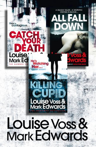 Book Louise Voss & Mark Edwards 3-Book Thriller Collection: Catch Your Death, All Fall Down, Killing Cupid free