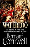 Book Waterloo, the History of Four Days, Three Armies and Three Battles /anglais free
