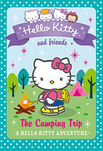 Book Hello Kitty and Friends (17) - The Camping Trip free