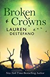 Book Broken Crowns (Internment Chronicles, Book 3) free