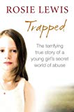 Book Trapped: The Terrifying True Story of a Secret World of Abuse free