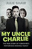 Book My Uncle Charlie (tales Of The Notorious Hudson Family) free