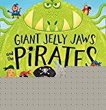 Book Giant Jelly Jaws and The Pirates free