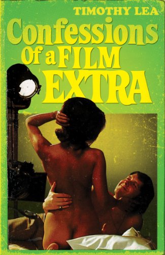 Book Confessions of a Film Extra (Confessions, Book 6) free