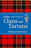 Book Collins Little Book of Clans and Tartans: Traditional Scottish Tartans free