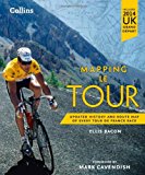 Book Mapping Le Tour: The Unofficial History of All 100 Tour de France Races free