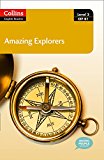 Book Collins Elt Readers ― Amazing Explorers (Level 3) (Collins English Readers) free