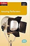 Book Collins Elt Readers  Amazing Performers (Level 1) (Collins English Readers) free