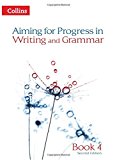 Book Progress in Writing and Grammar: Book 4 (Aiming for) free