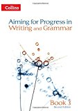 Book Progress in Writing and Grammar: Book 3 (Aiming for) free