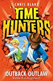 Book Outback Outlaw (Time Hunters) (Book 9) free