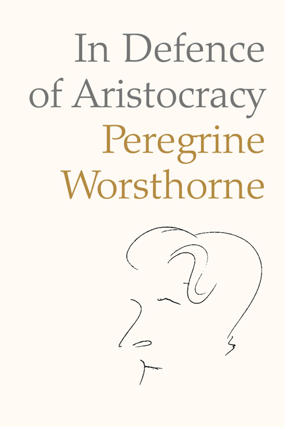 Book In Defence of Aristocracy free