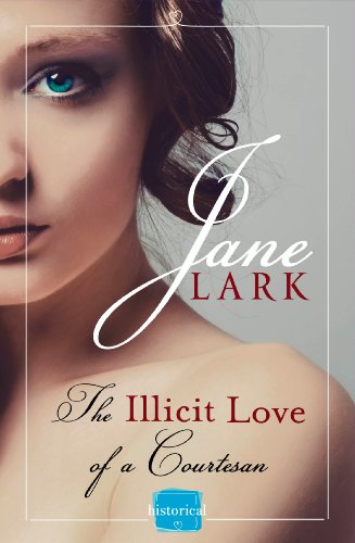 Book The Illicit Love of a Courtesan: A steamy historical romance in racy regency london (The Marlow Family Secrets, Book 1) (Marlow Intrigues) free