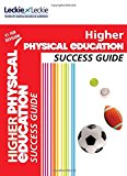 Book Cfe Higher Physical Education Success Guide free