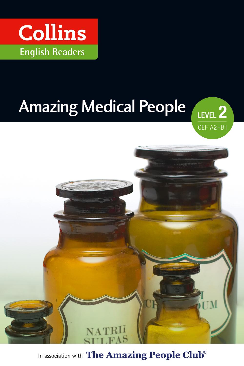 Book Amazing Medical People: A2-B1 (Collins Amazing People ELT Readers) free