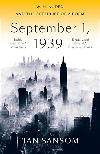 Book September 1, 1939: W. H. Auden and the Afterlife of a Poem free