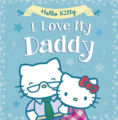 Book Hello Kitty: I Love My Daddy free