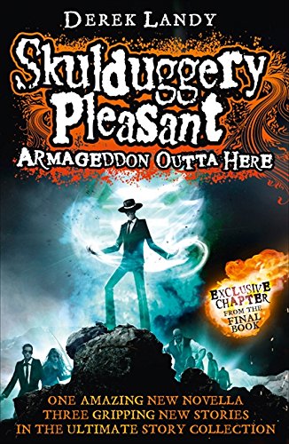 Book Armageddon Outta Here - The World of Skulduggery Pleasant free