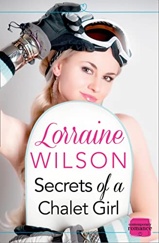 Book Secrets of a Chalet Girl (Ski Season) (Book 2) free